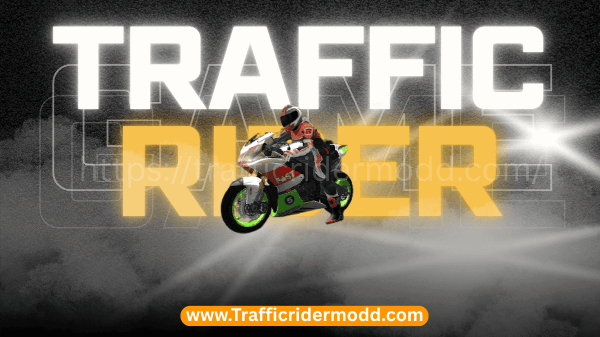 Traffic Rider Mod APK Download